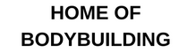 Home of Bodybuilding