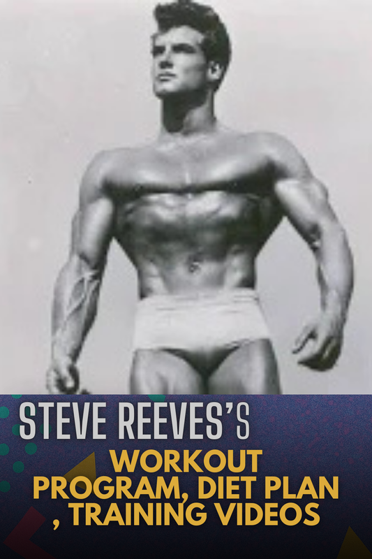 "Steve Reeves' Classic Full-Body Workout Routine: Build Symmetry and Strength
